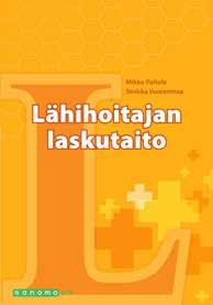 Lähihoitajan matematiikka Uudistettu!