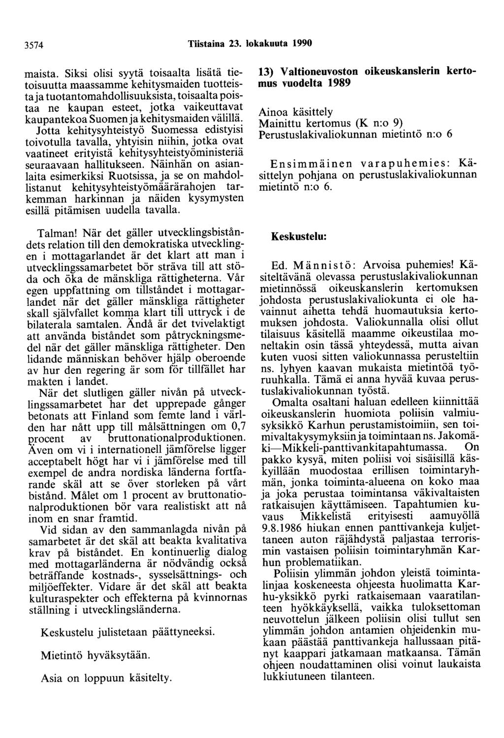 3574 Tiistaina 23. lokakuuta 1990 maista.