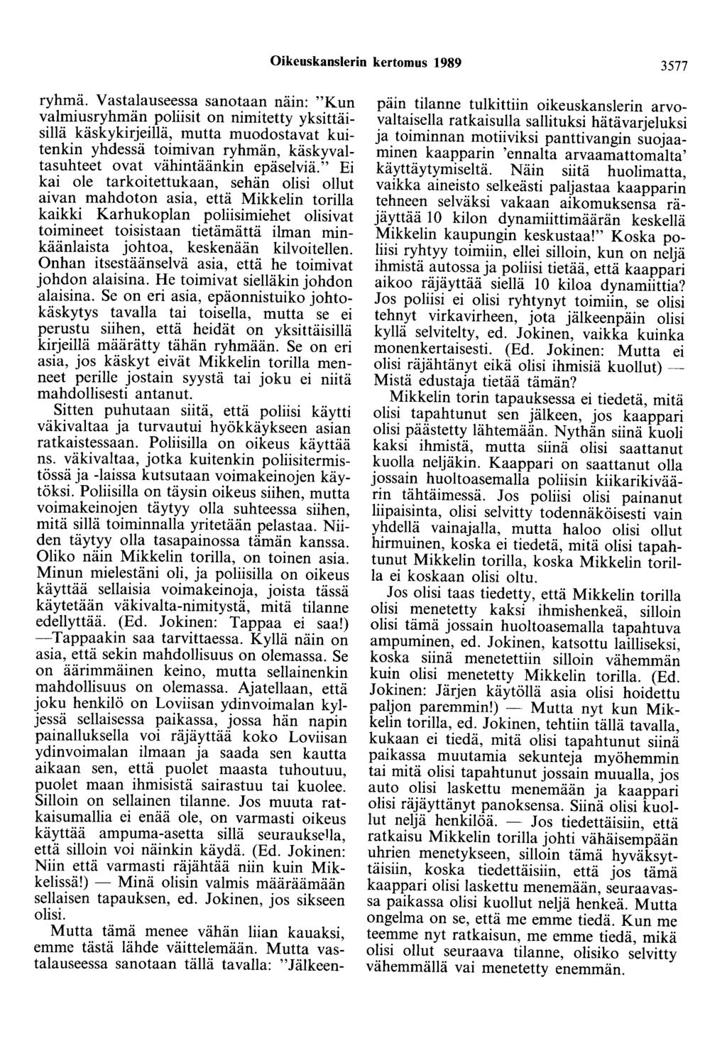 Oikeuskanslerin kertomus 1989 3577 ryhmä.