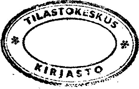 Fl 'i 'N p SUOMEN VIRALLINEN TILASTO FINLANDS OFFICIELLA STATISTIK OFFICIAL STATISTICS OF FINLAND I B : 47 a M-E-R E N