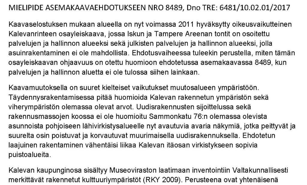 tuhäiriöiden vuoksi. Liikerakennusta on kehitetty viitesuunnitelmissa mm.