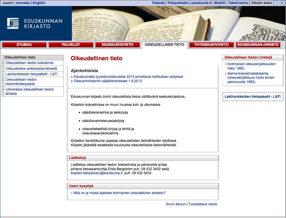Eduskunnan kirjaston ylläpitämä sivu, josta löytyy istuntokaudella annettavat hallituksen esitykset pdf-muodossa.