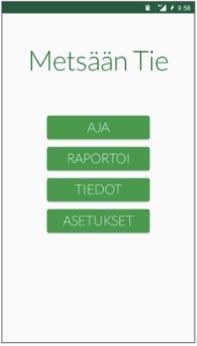 Metsään Tie -mobiilisovellus Sovelluksella voi tallentaa ja ilmoittaa havaintoja anonyymisti kotimaan