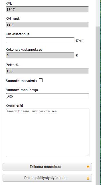 päällystetyyppi, päällystystyömenetelmä, massamäärä ja kustannustiedot) syöttäminen. Kohteelle osoitetaan sijainti tieverkolla antamalla tiejakson alku- ja loppupiste.