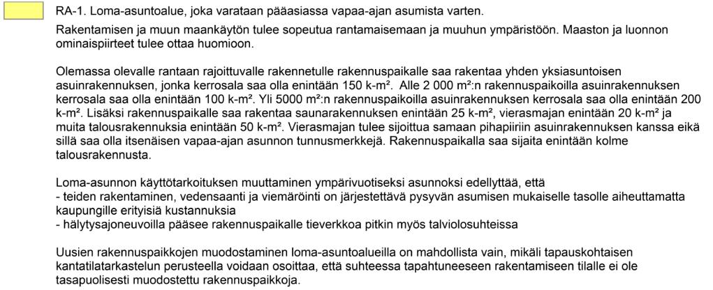 2013 Satava-Kakskerran alueelle rakennuskiellon kahdeksi vuodeksi osayleiskaavan laatimista