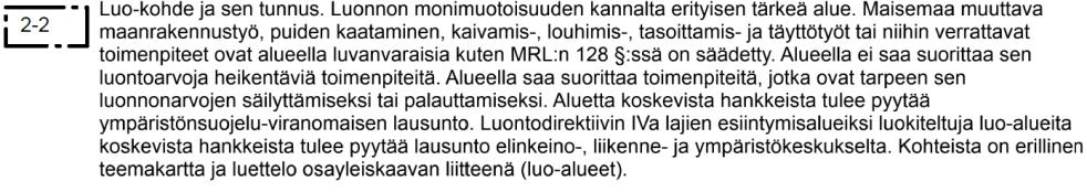 Ranta-asemakaava Suunnittelualueella ei ole voimassa ranta-asemakaavaa.