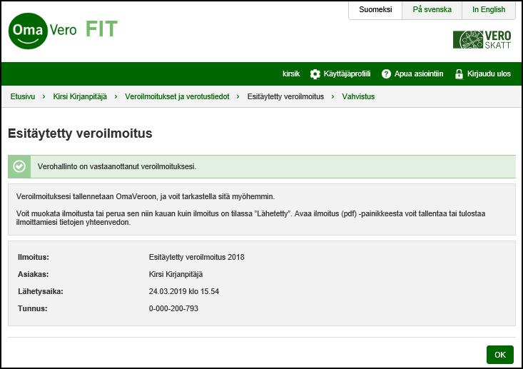 Vastaanottokuittaus ja Tehdyt toimenpiteet välilehti Lähettämisen jälkeen asiakas saa vahvistuksen veroilmoituksen