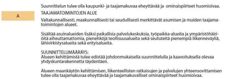 Nosto Consulting Oy 12 (23) Maakuntakaavassa on osoitettu merkittävä rakennetun ympäristön kokonaisuus sr 3439, jossa sijaitsee maakuntakaavan liitteen mukaan Mynämäen käsityökoulun