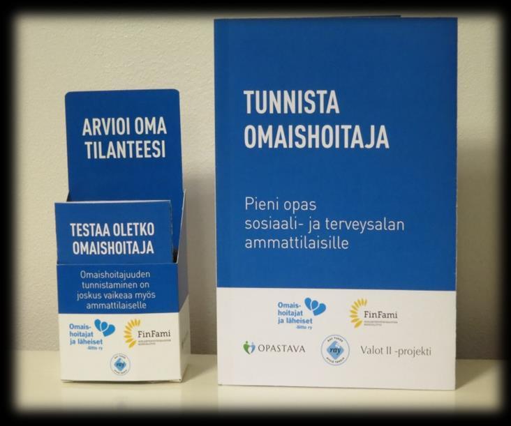 Opastava-hanke 2012-16 Kehitti omaishoitoperheiden palveluita ja toi omaishoitajat mukaan omien palveluidensa kehittämiseen.