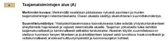 LIITE 28.5.2013 Liite 3. Ote 4.vaihemaakuntakaavasta, jonka maakuntavaltuusto on hyväksynyt 3.5.2013 sekä suunnittelualuetta koskevasta aluevarausmerkinnästä.