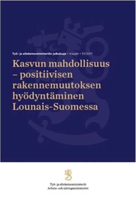 LOUNAIS-SUOMEN JA VALTION SILTASOPIMUS Siltasopimus - kasvun mahdollisuuksien ja positiivisen rakennemuutoksen hyödyntämiseksi.