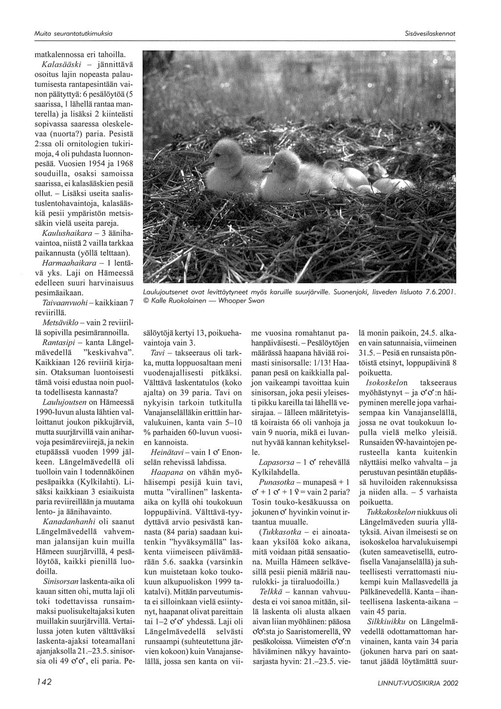 matkalennossa eri tahoilla.