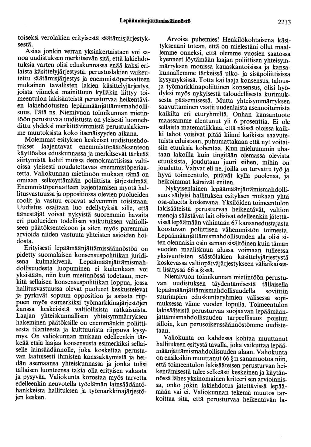 Lepäämäänjättämissäännöstö 2213 toiseksi verolakien erityisestä säätämisjärjestyksestä.