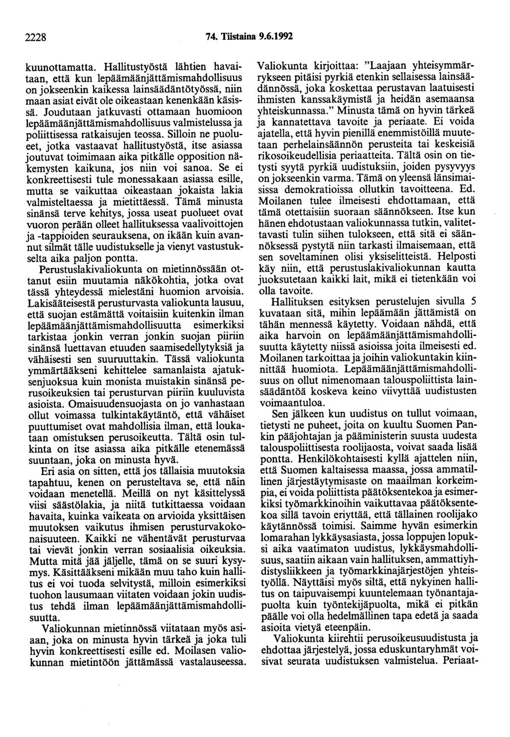 2228 74. Tiistaina 9.6.1992 kuunottamatta.