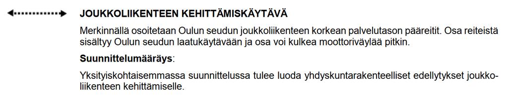 Yleiskaava Alueella on voimassa Iin kunnanvaltuuston 29