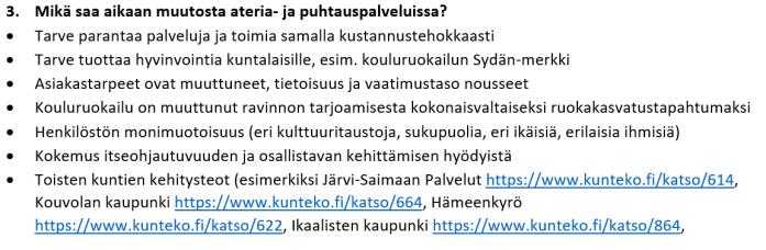 Työn murroksen seuranta kunta-alalla sivu 11 Järjestettiin helmi-maaliskuussa 2019 kaikista seurattavista aiheista asiantuntijakeskustelut, joihin osallistujina kuntaorganisaatioiden johtoa,