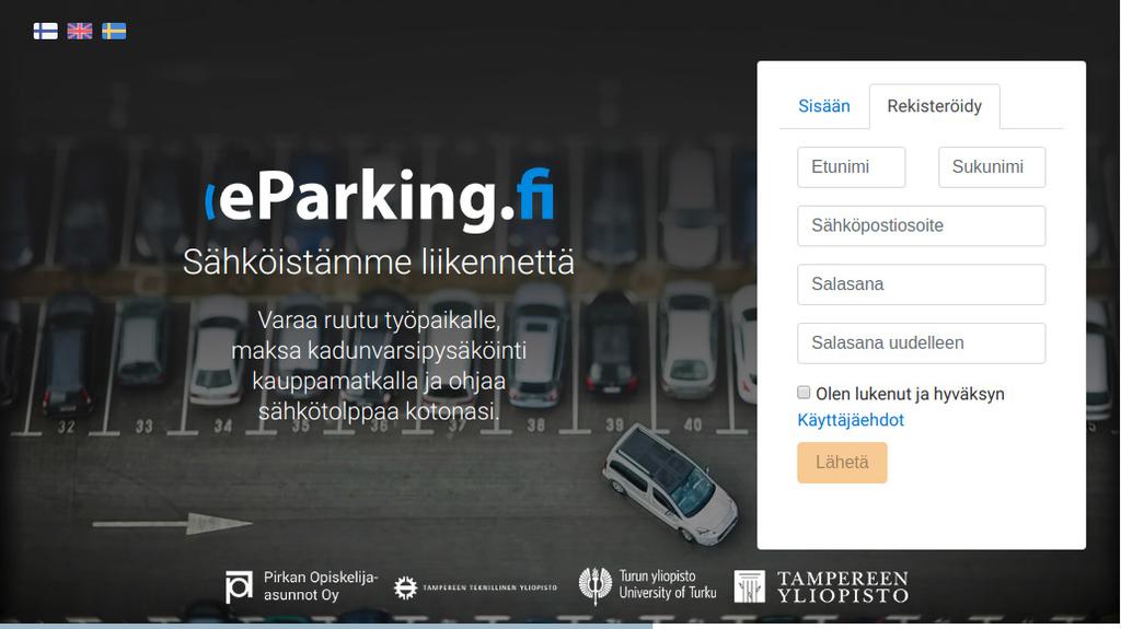 Ohje yrityspysäköintiluvan hakemiseen ja maksamiseen 1. Rekisteröityminen Uuden asiakkaan tulee rekisteröityä lupapalveluun. Mene osoitteeseen www.eparking.fi ja rekisteröi itsesi käyttäjäksi.