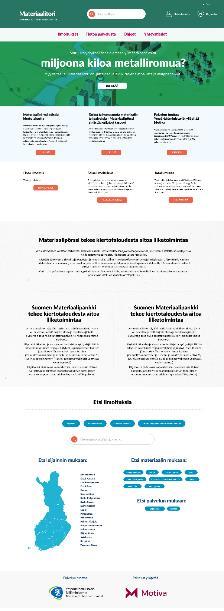 Materiaalitori - Jätteiden ja sivuvirtojen tietoalusta Digitaalinen palvelu, jossa voi ilmoittaa ja etsiä tarjolla olevia ja tarvittavia jätteitä, sivuvirtoja sekä näihin liittyviä palveluja