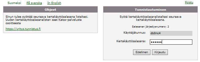 OHJE 3 1.2.1. KATSO-tunnuksella tunnistautumisen edellytykset (päättyy 31.12.2019 mennessä) Työasemaan on asennettuna Citrix receiver 4.9 tai uudempi.