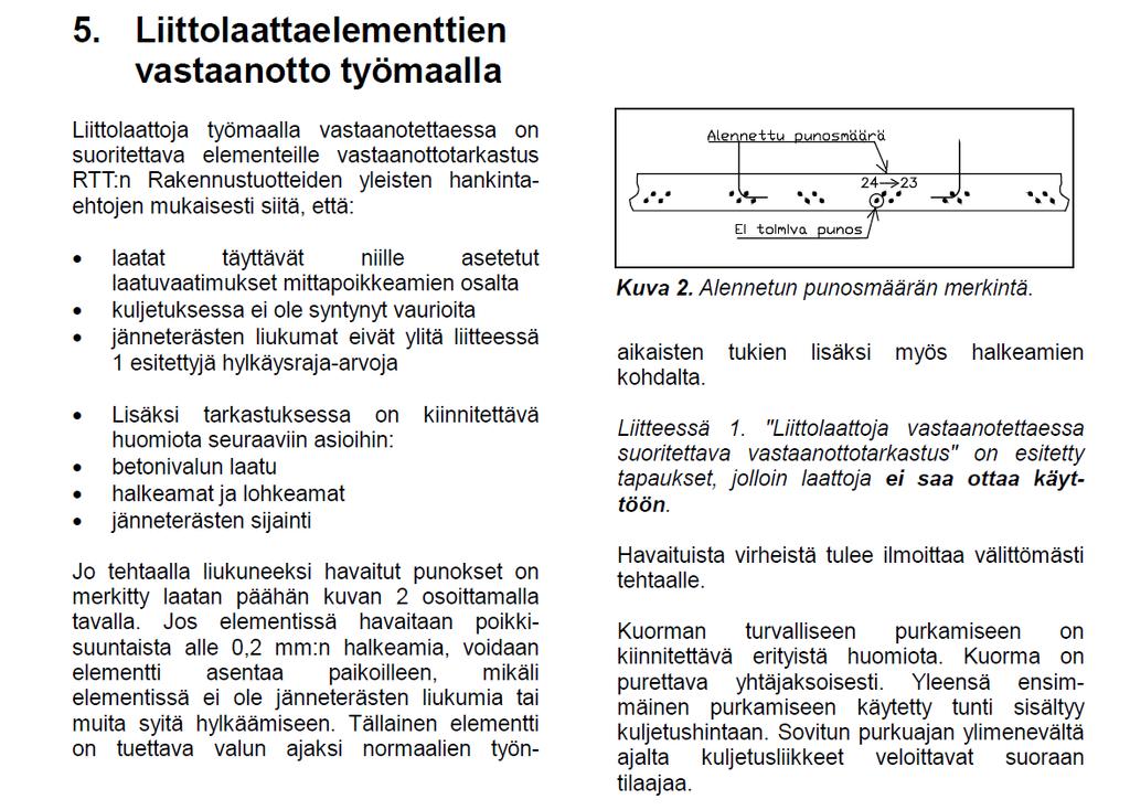 Kuorilaatan vastaanotto