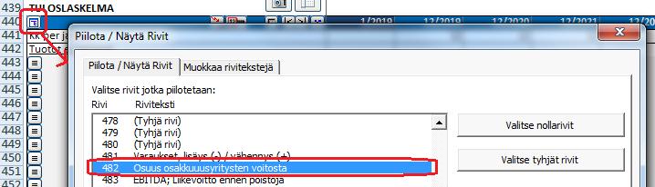 Konsernirivit 15 konsernilaskentaan liityviä riviä löytyy Pro ja Enterprise versioiden laskentatiedostoista.