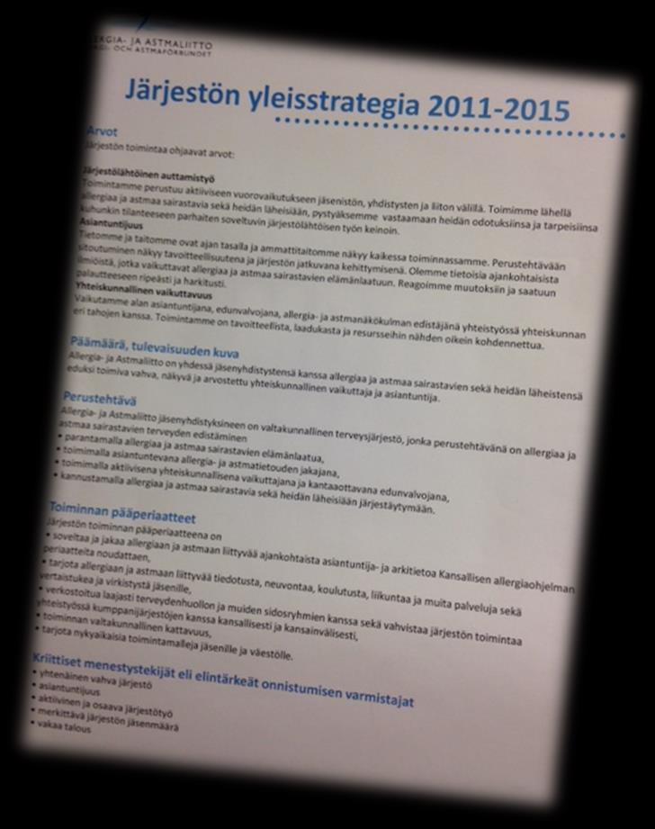 Liittovaltuusto- ja kokousajankohdat ja järjestön strategia 2016-2020 la 9.5.2015 klo 10-14.