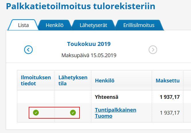 28(32) 8. Nyt ilmoitus näkyy Lähetyserät -välilehdellä Lähdössä -tilassa. 9. Myöhemmin käydään vielä tarkistamassa lähetysten kuittaus hyväksytyksi.