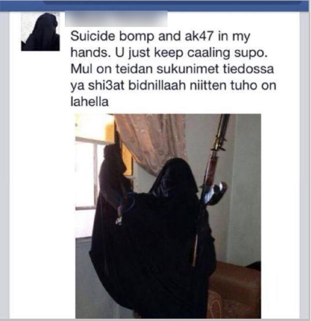 Joissain Facebook-viesteissä esiintyi myös Isisille tyypillistä länsimaalaisiin kohdistuvaa väkivaltaista uhkailua ja uhoamista.
