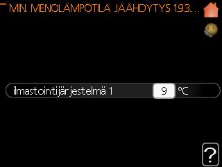 Kuitenkaan alle 9 asteen ei pidä laittaa, jotta lämpöpumppu toimii optimaalisesti.