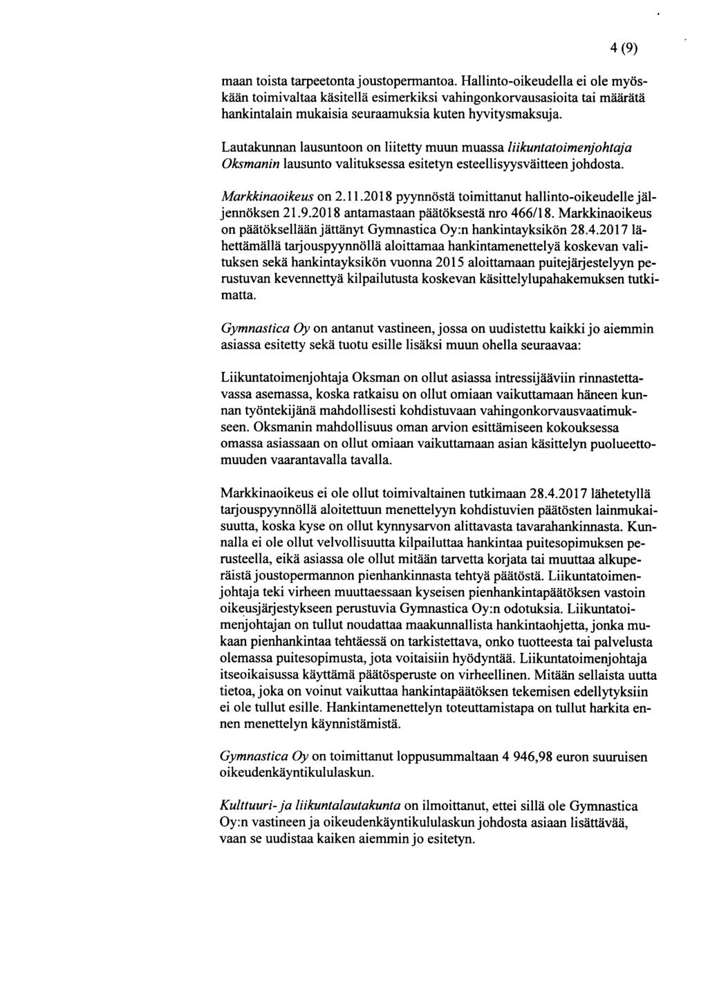 4 (9) maan toista tarpeetonta j oustopermantoa.