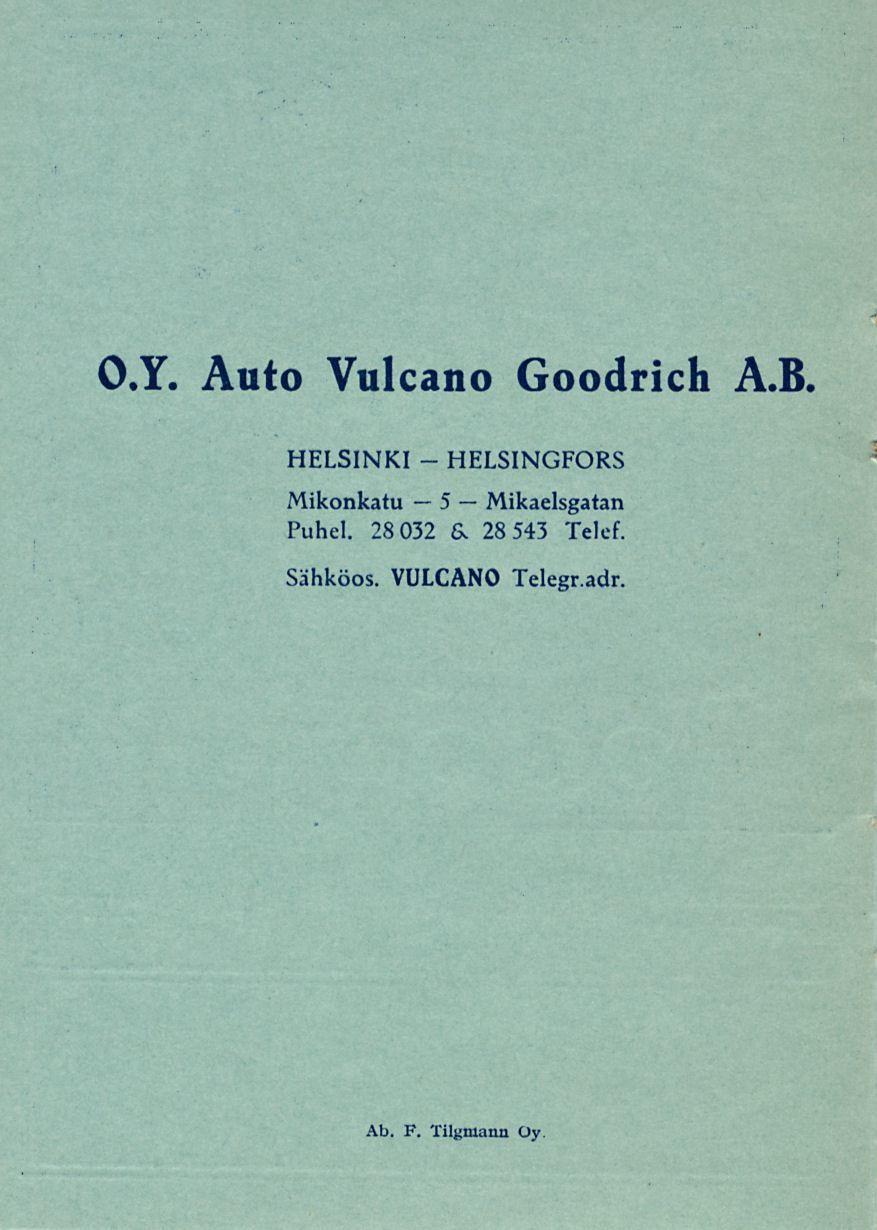 5 O.Y. Auto Vulcano Goodrich A.B.
