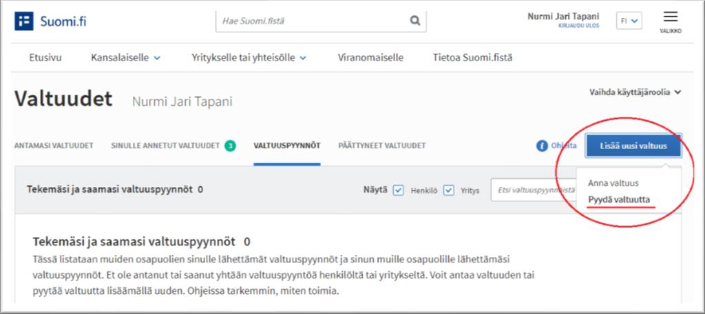 11 (14) Voit pyytää valuutta valitsemalla Lisää uusi valtuus ja Pyydä valtuutta.