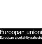 uuden liiketoiminnan kehittämistä sekä vähähiilistä taloutta koskevia tavoitteita, tavoitteena on myös suunnata avustuksia