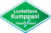 Samoissa tiloissa toimivat myös myynti, hallinto ja logistiikkakeskus, jossa voi käydä tutustumassa tuotteisiimme. Myös asennus- ja huoltopalveluissa luotamme suomalaiseen osaamiseen.