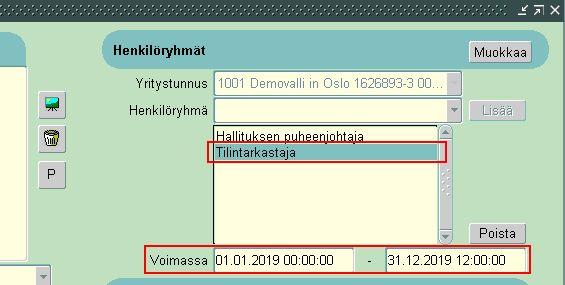 4. Lisäämisen jälkeen henkilöryhmä näkyy Henkilöryhmä -alasvetovalikon alla olevassa kentässä. Tämän kentän alapuolella on Voimassa -kentät.