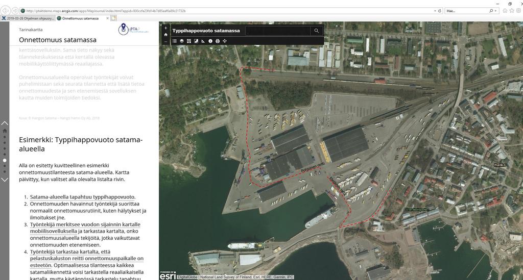 Tilannekuva case onnettomuus satamassa Hangon sataman kanssa yhteistyössä tehty demo, joka kuvaa onnettomuuden hallintaa: kuvaa tilannetta, jossa toimija itse on digitoinut tietonsa (osa ei-julkista)