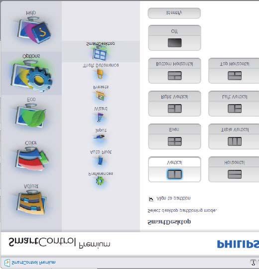 3. Kuvan optimointi 3.3 SmartDesktop -opas SmartDesktop SmartDesktop on SmartControl Premium issa. Asenna SmartControl Premium ja valitse SmartDesktop Valinnoista.