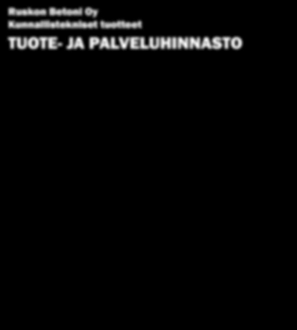 0207 933 503 Johanna Kekkonen, asiakkuuspäällikkö johanna.kekkonen@ruskonbetoni.fi p.