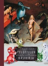 Levanto, Marjatta: Pelottelun (ja pelon