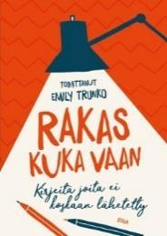 -9. lk) Telkänranta, Helena: Millaista on olla