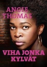 lk) Thomas, Angie: Viha jonka