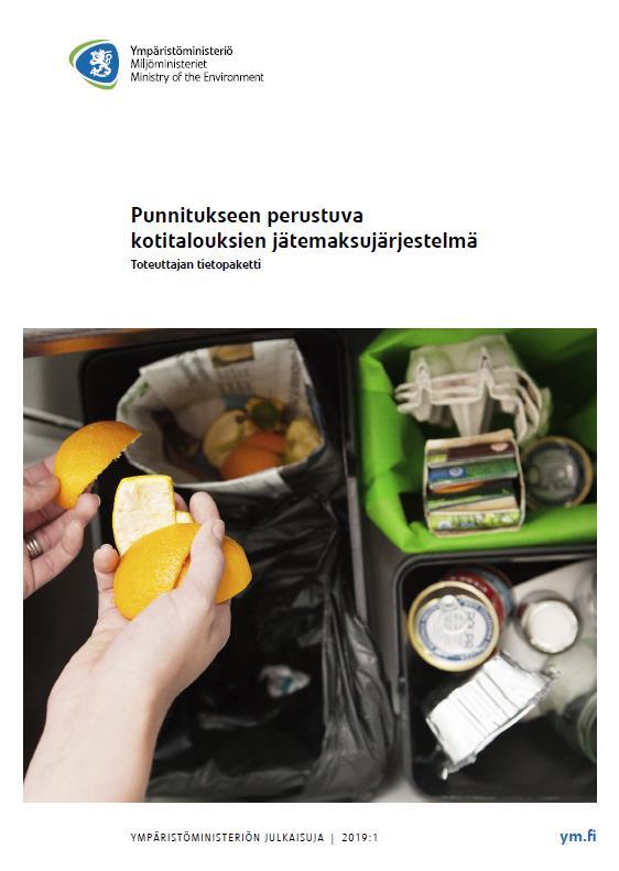 LAJITEHO-hanke Hankevastaava: Suomen ympäristökeskus Tavoite: Painoperusteisten PAYT Pay As You Throw -menetelmien tutkiminen, järjestelmän kehittäminen lajitteluun kannustavaksi