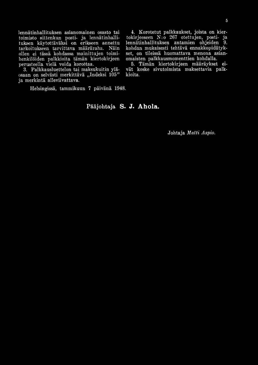 Helsingissä, tammikuun 7 päivänä 1948. 4.