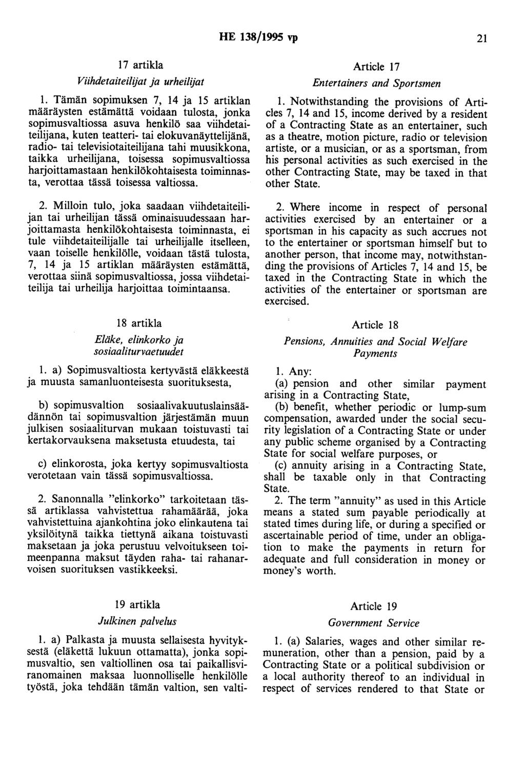 HE 138/1995 vp 21 17 artikla Viihdetaiteilijat ja urheilijat 1.