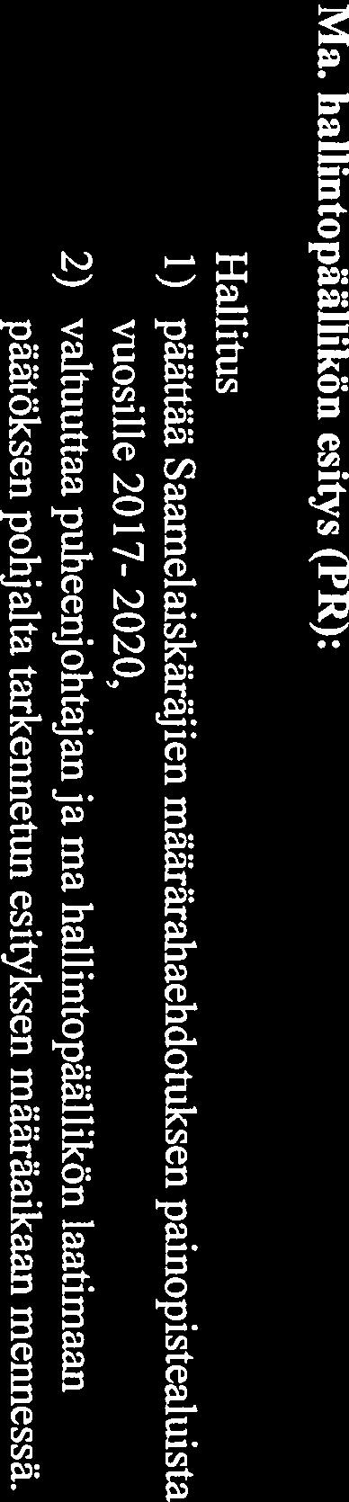 Oikeusministeriön, valtiovarainministeriön ja Saamelaiskäräjien budjettineuvottelut pidettiin Helsingissä 21.10.2015.