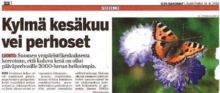 Butterflies were most affected by the exceptionally cold June, which lead to very low butterfly densities during midand late summer.
