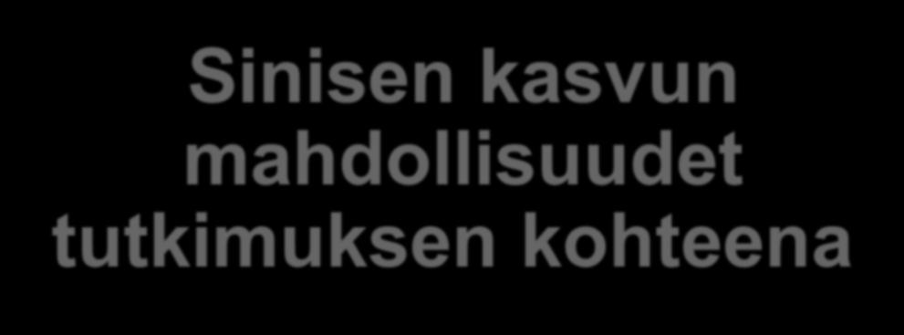 @BlueAdapt #sininenkasvu Sinisen kasvun