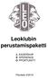 Leoklubin perustamispaketti