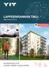 LAPPEENRANNAN TIKLI. Ainutkertainen koti Lepolan kaikilla mukavuuksilla. Kaupungilla LEPOLA KERROSTALOKOTEJA. Taiteilijan näkemys
