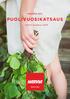 HARVIA OYJ PUOLIVUOSIKATSAUS